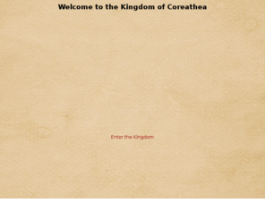 coreathea.org: Kingdom of Coreathea
Kingdom of Coreathea