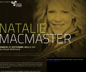 lesproductionscibles.com: Natalie MacMaster :: Productions Cibles
Cibles Productions est fier de vous présenter le concert de Natalie MacMaster.