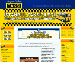 bizistanbultaksicileri.net: İstanbul Taksicileri
Buluşma Noktamız