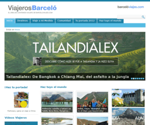 viajerosbarcelo.com: Viajeros Barceló - Inicio
El área de contenido viajero de barceloviajes.com. Reportajes, ofertas, viajes a medida, participación, blogs, concursos, herramientas viajeras, vídeos viajeros, Viajeros Expertos