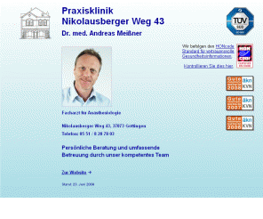 ambulantoperieren.de: Praxisklinik - Nikolausberger Weg 43
Praxisklinik - Dr. med. Andreas Meißner, Nikolausberger Weg 43, Göttingen