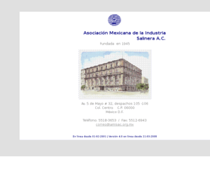 amisac.org.mx: Asociación Mexicana de la Industria Salinera A.C.
página de la asociación Mexicana de la Industria Salinera