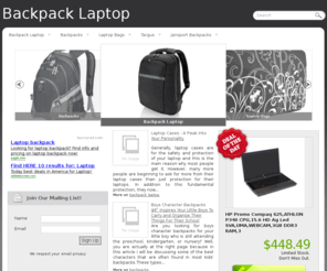 backpacklaptop.net: - Backpack Laptop
Backpack laptop is useful for people who always carry laptop to use in any place. And it can be keep all necessary equipment to use with the laptop such as mouse, wire.