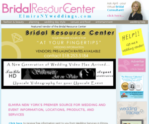 elmiranyweddings.com: Elmira, New York Wedding Service Directory - Home Page
Find Wedding Professionals Servicing Elmira, NY and surrounding areas, Get Tools, Forms, and Suggestions