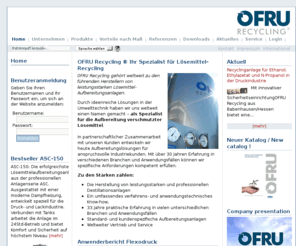 ofru.net: Home: Experts in Solvent Recovery systems, Solvent Recycling units, solvent recovery, solvent reclaimer, solvent distillation, solvent, recycling, recovery unit, Lösemittel, Lösemittel, Destillation Lösungsmittel, Aufbereitung und Rückgewinnung, SRS
Lösemittelaufbereitungsanlagen, Lösemittelrückgewinnungsanlagen, Vakuumverdampfer, Destillationsanlagen, Lösemitteldestillationsanlagen, Lösemittel, Destillation, Vakuum, Aufbereitung, Rückgewinnung, Verdampfer, Destillierapparate, Lösemittelrückgewinnung