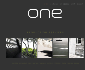 one-production.com: - one production services -
stills production services in hamburg, miami, los angeles, new york, vancouver, scotland, morocco, sweden, france