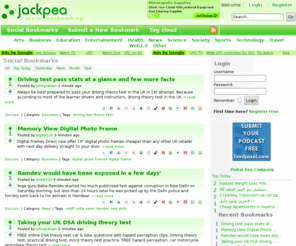 jackpea.com: J﻿a﻿c﻿k﻿p﻿e﻿a - S﻿o﻿c﻿i﻿a﻿l﻿ ﻿B﻿o﻿o﻿k﻿m﻿a﻿r﻿k﻿i﻿n﻿g﻿ ﻿W﻿e﻿b﻿s﻿i﻿t﻿e
Jackpea is a Social bookmarking site where you can add your favourite links and articles related to different categories. Find top rates stories related to Technology, Health, Entertainment, Sports, Travel etc and vote it up if you like it.