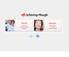 schering.ca: home
 Organon et Intervet font maintenant partie de Schering-Plough Organon and Intervet are Now Part of Schering-Plough -->  Schering-Plough English Franais...