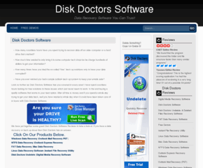 diskdoctorsoftware.com: Disk Doctors - Reviews of Disk Doctors Data Recovery Software
Looking to recover your data? Disk Doctors has a program for any data you are trying to recover. Read Before You BUY!