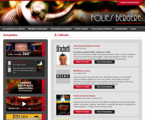 foliesbergere.com: Folies Bergere - Le site officiel
Site officiel des Folies Bergere І réservation en direct І Comédie musicale І Spectacle musical І Théâtre musical І Music-hall І Spectacle en cours І historique détaillé І 9e Programmation