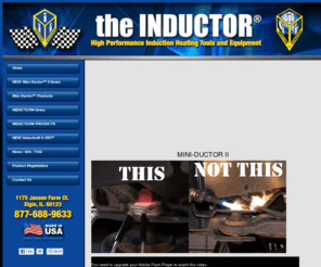 inductioninnovationsinc.mobi: Induction Innovations, Inc.
Original Equipment Manufacturer High Performance Induction Heaters
Industries of use: Auto Body Repair, Recycling, Salvage, Glass removal, mechanical, Induction Heating tool for the removal of adhesives and parts bonded to metal. Auto Salvage, Auto Glass Removal, PDR (Paintless Dent Repair) & Automotive Detailers flameless, flameless heat, soldering, brazing, annealing