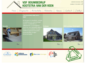 kootstravanderveen.nl: Bouwbedrijf Kootstra van der Veen
Bouwbedrijf Kootstra van der Veen ons bouwteam staat voor u klaar als het gaat om nieuwbouw, verbouw of onderhoud van zowel woningen, kantoren, bedrijfshallen en utiliteitswerken.