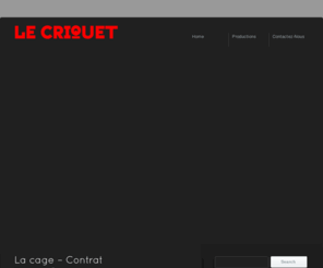 lecriquet-production.com: Le Criquet Production
Le Criquet Production