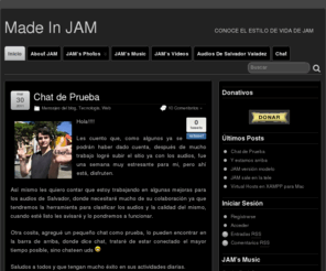 madeinjam.com: Made In JAM
Conoce el estilo de vida de JAM, aqui encontraras experiencias, consejos, pensamientos, ayuda y todo lo que me gusta