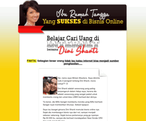 gajikedua.com: Belajar Bersama Dini Shanti - Ibu Rumah Tangga yang SUKSES di Bisnis Online
