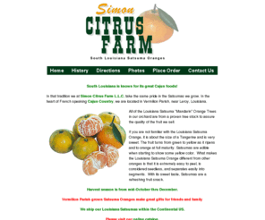 satsumafarm.com: Simon Citrus Farm - Growing South Louisiana Satsuma Oranges
At Simon Citrus Farm we grow the sweetest satsuma oranges in south Louisiana. We sell Satsuma Mandarin orangesto the public and wholesale.