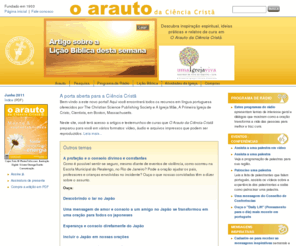 arautocienciacrista.com: O Arauto da Ciência Cristã
 Descubra inspiração espiritual, idéias práticas e relatos de cura no Arauto da Ciência Cristã, uma revista mensal publicada pela The Christian Science Publishing Society.