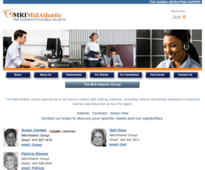 mrimidatlantic.com: MRI MidAtlantic - Baltimore-Timonium, MD
MRI MidAtlantic, MRINetwork, Management Recruiters MRI of Baltimore Timonium, Maryland is Baltimore's largest and most successful recruiting firm in the Baltimore Timonium Towson area per The Baltimore Business Journal recruiter survey.