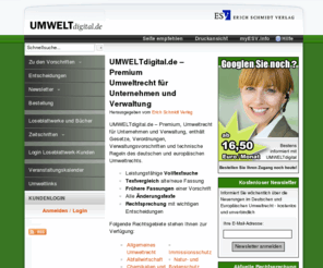 umweltdigital.de: Umweltrecht - Vorschriften & Entscheidungen - Umweltrecht für Unternehmen und Verwaltung - UMWELTdigital.de
Umweltrecht für Unternehmen und Verwaltung: aktuelle Informationen über Neuerscheinungen und Änderungen im Umweltrecht.