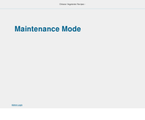 vegetarianrecipesblog.com: Chinese Vegetarian Recipes - Maintenance Mode
Chinese Vegetarian Recipes - 
