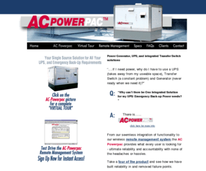 acpowerpac.com: backup power generators - ac powerpac
Backup Power Generators from ACPowerpac offer a seamless combination of UPS, battery bank, generator, and fuel tanked with remote management capabilities in a single unit.