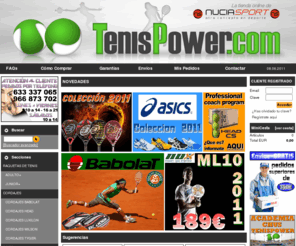 padelpower.com: Raquetas tenis Wilson - Babolat - Tienda online Padel  - 
		                    Tenispower.com
Tienda online de venta: raquetas tenis head, cordajes tenis, oferta palas Padel. Especialistas en ventas de artículos de tenis.