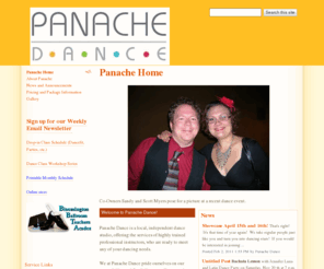 panachedance.com: Panache Dance - Bloomington, IN
Panache School of Ballroom and Social Dance - Bloomington, Indiana's only local, independent social dance studio for all ages.  We feature over 20 partner dances, as well as a variety of dancefit classes such as Zumba, Bollywood, Burlesque, Yoga, Pilates, and Bellydance.