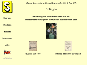 cuno-stamm.com: Cuno Stamm GmbH & Co. KG
Cuno Stamm, Gesenkschmiede, gesenkschiede, Schmiede, schmiede, Schmiedeteile, schmiedeteile, Rostfrei, rostfrei, Chirurgie, chirurgie, Instrumente, instrumente