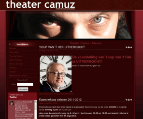 camuz.nl: Theater Camuz - Voorstellingen
Theater Camuz - Het kleine theater met de grote artiesten!