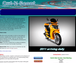 cut-n-scoot.com: Cut-N-Scoot, LLC ~ Scooters, Mopeds & Motorcycles ~ Sales & Service in Spring Texas serving Houston & The Woodlands & Humble & Conroe & Tomball & Magnolia
Sales and Service of Scooters, Mopeds and Motorcycles
