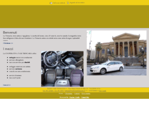 radiotaxitrinacria.com: RADIO TAXI TRINACRIA - Taxi - Palermo - Visual Site
La Trinacria, terra antica e rigogliosa. La scelta del nome, circa 20 anni fa, non fu casuale; la magnifica terra ben raffigurava l'idea dei soci fondatori.