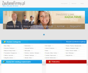 zaufanefirmy.pl: Firmy Baza Firm Spis Firm Katalog Firm - ZaufaneFirmy.pl
Firmy Baza Firm Spis Firm Katalog Firm - ZaufaneFirmy.pl