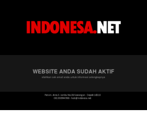 cupkeik.com: buatan indonesa.net - untuk merah putih dan indonesia raya
Indonesa.net Unmetered Hosting Provider - Penyedia jasa hosting murah dan domain murah untuk indonesia