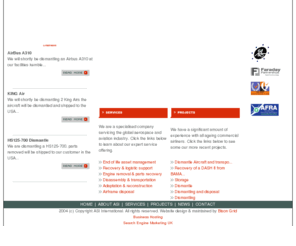 airsalvage.co.uk: Air Salvage International - Specialised company providing professional aircraft salvage, recovery and disposal services
ASI is a specialised company providing professional aircraft salvage, recovery and disposal services as well as parts management to the global commercial airline and other aviation industries. 