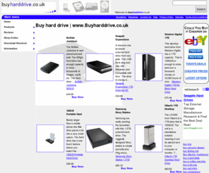 buyharddrive.co.uk: buy hard drive
Buy hard drive, the UKs online resource about hard drives with information,expert reviews, user reviews, fast UK delivery and sound advice on purchasing the top hard drive