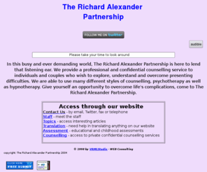 therichardalexanderpartnership.com: index.html
This website will assist with personal awareness, self-help, and give you access to psychologists and counsellors.