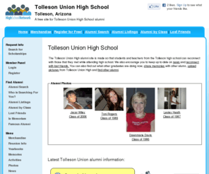 tollesonunionhighschool.org: Tolleson Union High School
Tolleson Union High School is a high school website for Tolleson Union alumni. Tolleson Union High provides school news, reunion and graduation information, alumni listings and more for former students and faculty of TUHS in Tolleson, Arizona