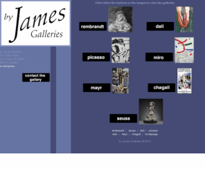 jamesgalleries.com: By James Galleries featuring Dr. Seuss
By James Galleries is an art gallery located in La Crosse, Wisconsin.  We feature artwork and collections by various contemporary artists.  We also feature the Secret Art of Dr. Seuss collection.