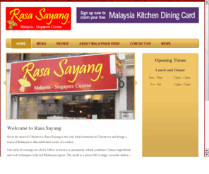 rasasayangfood.com: Rasa Sayang
Set in the heart of Chinatown, Rasa Sayang is the only halal restaurant in Chinatown and brings a touch of Malaysia to this celebrated corner of London.