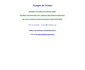 jnomade.com: Voyages de Jocelyn
Bienvenue/Welcome/Bienvenido