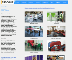 ergonomische-stoelen.com: Ergoquip Nederland o.a. ergonomische stoelen, ergonomische stoel, ergonomische kantoorstoelen, ergonomische bureaustoelen.
Voor comfortabele stoelen en werkplekken voor ieder budget