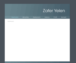 zaferyelen.com: Zafer Yelen
Die Internetpräsenz von Profi-Fussballer Zafer Yelen