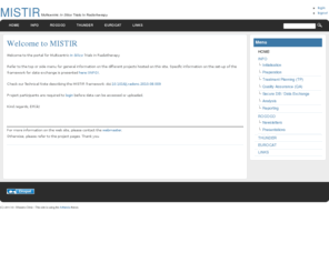 mistir.net: MISTIR | Multicenter In Silico Trials In Radiotherapy
MISTIR facilitates the collaboration of researchers in Radiation Oncology. We provide a framework to share medical information between partners. The data is validated with various quality assurance (QA) methods to ensure high quality evaluation and data analysis.

Refer to this article (http://dx.doi.org/10.1016/j.radonc.2010.08.009) for more information or check the website (http://www.mistir.net/?q=node/7).

Gr. ER(ik)

Erik Roelofs
Medical Physicist
Maastro Clinic
The Netherlands