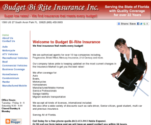 budgetbirite.com: Bidget Bi Rite Insurance
Budget Bi Rite Insurance, Inc
Super Low Rates!  We find insurance that meets every budget! Serving All of Florida.