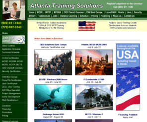 atlantatrainingsolutions.com: Get certified now! - MCSE - MCSE Training - MCSE Certification - MCSE Boot Camp
Get the training you need for your MCSE certification. The best choice for your MCSE training, MCSE certification, MCSE boot camp.