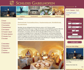 gabelhofen.net: Seminarhotel, Hochzeitsschloss, Haubenrestaurant, Romantikhotel
Schloss Gabelhofen liegt im Aichfeld, dem Herzen der Obersteiermark. Geboten wird Exzellentes aus Küche und Keller.  Das Business&Communications Center empfiehlt sich für Seminare wie auch Hochzeiten und Empfänge.