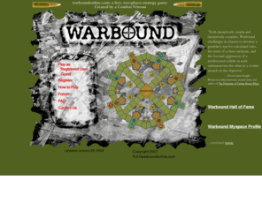 warboundonline.com: warboundonline.com: an Online Strategy Board Game
A free, online strategy board game.