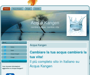 acquakangenveneto.com: Acqua Kangen Italia
Il più completo sito in Italiano su Acqua Kangen: la più grande opportunità di benessere in Europa.