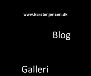 karstenjensen.dk: Karsten Jensens virtual place in cyberspace......
Site med artikler om foto, redigering, musik, markedsføring, journalistik, handicappolitik, o.m.a. Kort sagt om mine interesser.