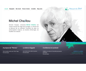 michel-chaillou.com: Michel Chaillou : Présentation de l'écrivain français
Présentation de l'écrivain français Michel Chaillou : son uvre, son actualité, son blog.